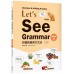 Lets See Grammar：彩圖初級英文文法（Basic 2）三版（菊8K＋解答別冊） 寂天文化Alex Rath Ph.D. 七成新 G-5773